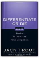 Jack Trout Book - Differentiate Or Die