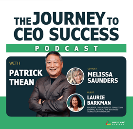 Podcast | Laurie Barkman, Growth Transition Advisor, The Business Transition Sherpa