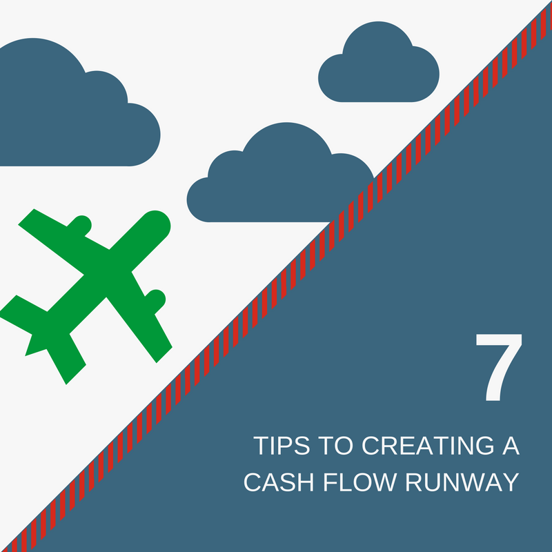 7_Tips_to_Creating_a_Cash_Flow_Runway