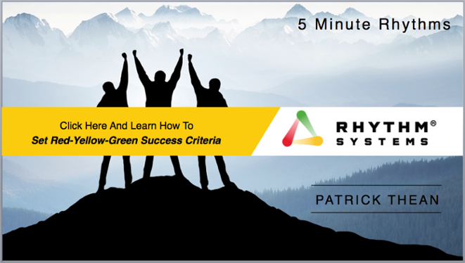 5 Minute Rhythm-Set Red Yellow Green Success Criteria