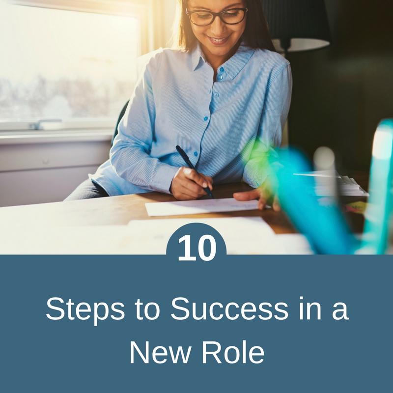 10 Steps to Success in a New Role.png