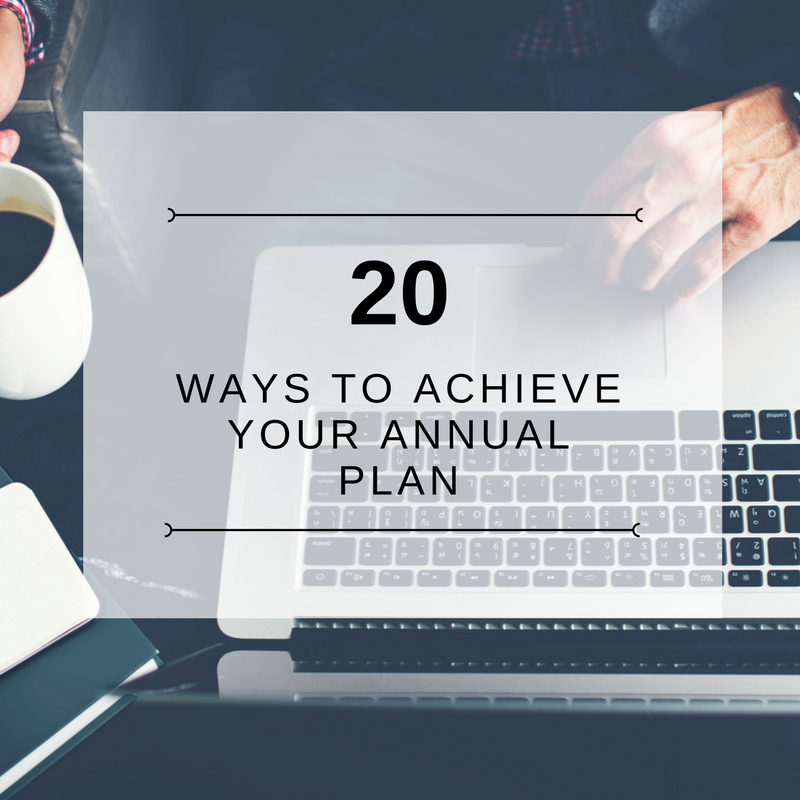 20 Ways to Achieve Your Annual Plan.png