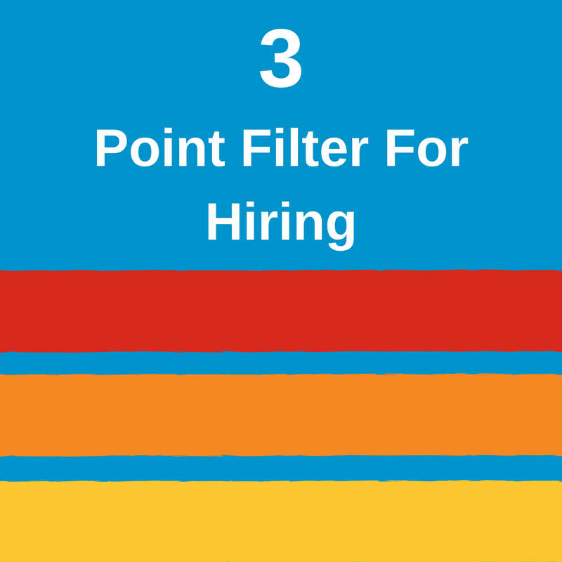 3 point filter for hiring.png