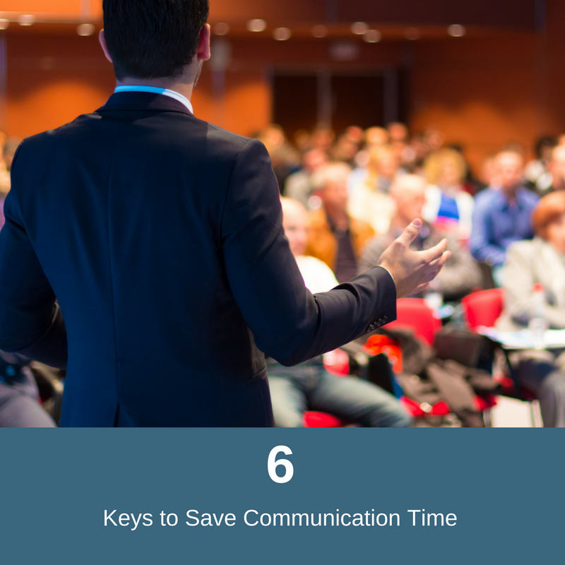 6 Keys to Save Communication Time.png