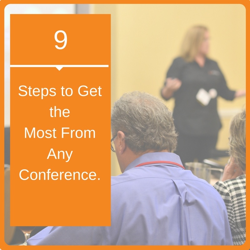 9_Steps_to_Get_the_Most_From_Any_Conference..jpg